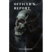Officer's Report