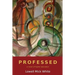 Professed: A Novel of Higher Education