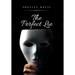 The Perfect Lie