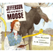 Jefferson Measures a Moose