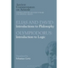 Elias and David: Introductions to Philosophy with Olympiodorus: Introduction to Logic