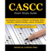 CASCC Exam Study Guide: 150 Certified Ambulatory Surgery Center Coder Practice Exam Questions & Answers, and Rationale, Tips To Pass The Exam,