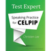 Test Expert: Speaking Practice for CELPIP(R)