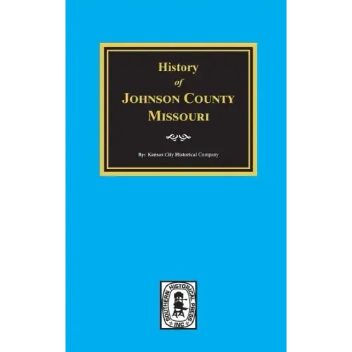 History of Johnson County, Missouri