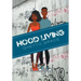 Hood Living: Ghetto Grace