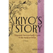 Kiyo's Story: A Japanese-American Family's Quest for the American Dream