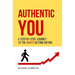 Authentic You: A Step-by-Step Journey to the Habits Beyond Dieting