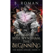 The Immortal Rose Wyndham: The Beginning