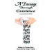 A Passage Through Existence: A Collection Of Poetry
