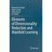 Elements of Dimensionality Reduction and Manifold Learning