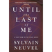 Until the Last of Me: Take Them to the Stars, Book Two