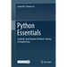 Python Essentials: Symbolic and Numeric Problem-Solving in Engineering