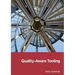 Quality-Aware Tooling