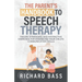 The Parent's Handbook to Speech Therapy