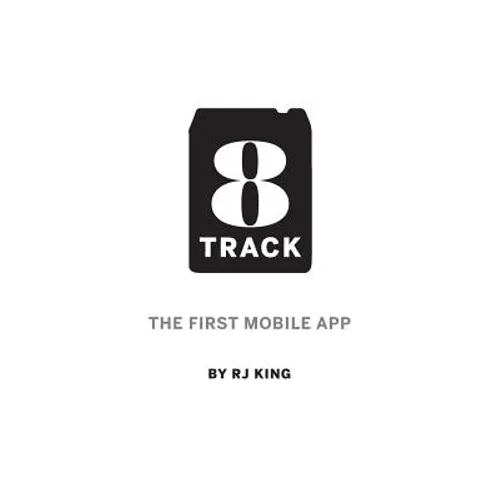 8 Track: The First Mobile App