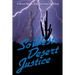 SoWest: Desert Justice: Sisters in Crime Desert Sleuths Chapter Anthology