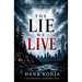 The Lie We Live