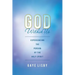 God Within Us: Experiencing the Person of the Holy Spirit