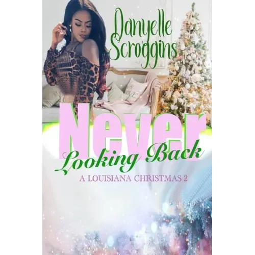 Never Looking Back