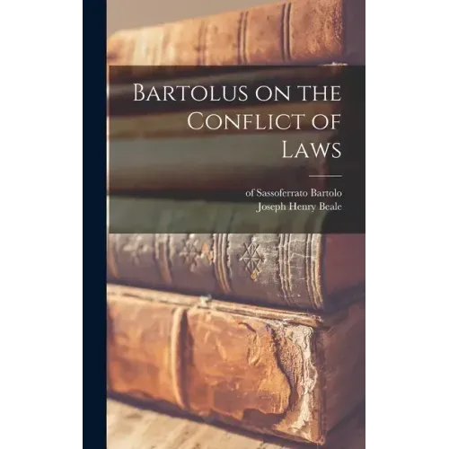 Bartolus on the Conflict of Laws