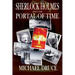 Sherlock Holmes and The Portal of Time
