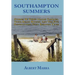 Southampton Summers: Stories of Three Italian Families, Their Beach Houses, and the Five Generations that Enjoyed Them