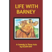 Life with Barney