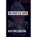 Restricted Data: The History of Nuclear Secrecy in the United States