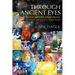 Through Ancient Eyes: Seeing Hidden Dimensions - Exploring Art & Soul Connections