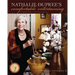 Nathalie Dupree's Comfortable Entertaining: At Home with Ease and Grace