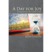 A Day for Joy: Experiencing the Sabbath Day