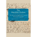 Watchful Clothier: The Life of an Eighteenth-Century Protestant Capitalist