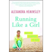 Running Like a Girl: Notes on Learning to Run