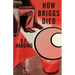 How Briggs Died