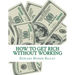 How To Get Rich Without Working