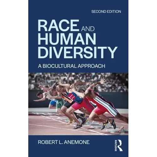 Race and Human Diversity: A Biocultural Approach