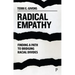 Radical Empathy: Finding a Path to Bridging Racial Divides
