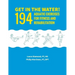 Get in the Water!: 194 Aquatic Exercises for Fitness and Rehabilitation