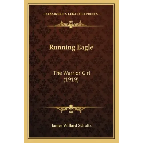 Running Eagle: The Warrior Girl (1919)