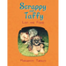 Scrappy and Taffy - Lost and Found