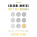 When Colorblindness Isn't the Answer: Humanism and the Challenge of Race