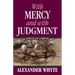 With Mercy and With Judgment