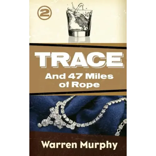 And 47 Miles of Rope