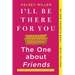 I'll Be There for You: The One about Friends