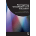 Reimagining Globalization and Education