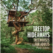 Treetop Hideaways: Treehouses for Adults