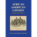 AFRICAN AMERICAN LAWMEN, 1867-1877, vol.1