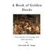 A Book of Golden Deeds: True Stories of Courage and Self-Sacrifice