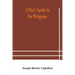 St Paul's epistle to the Philippians: a revised text with introduction, notes, and dissertations