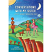 Conversations With My Sister: A Fool's Journey Through the Tarot